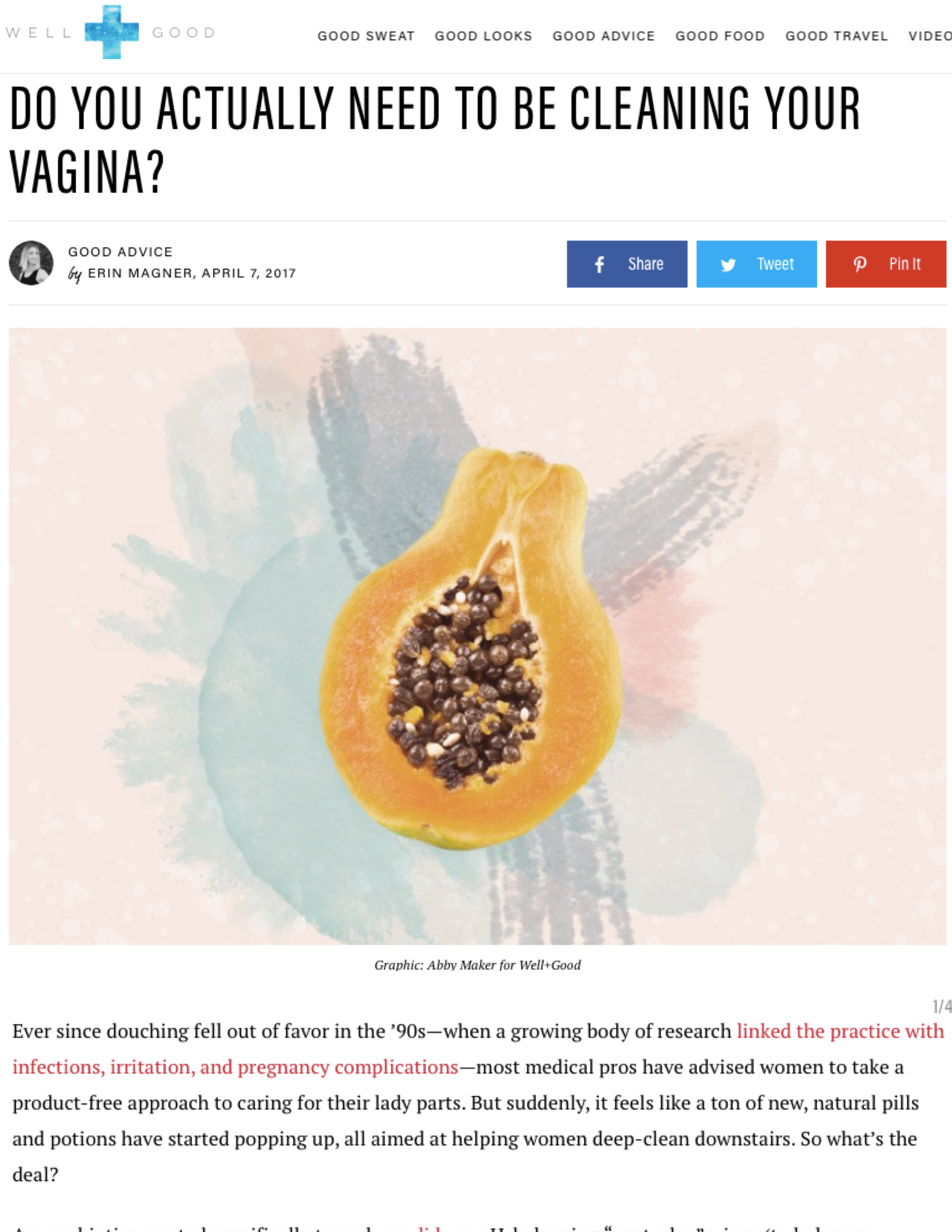 Well+Good: Do You Actually Need to be Cleaning Your Vagina?