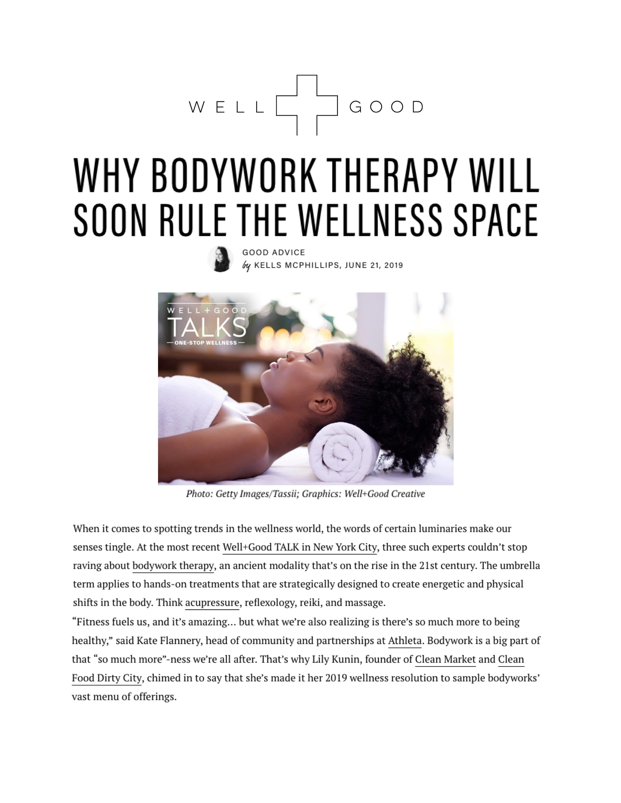 Well+Good: Why Bodywork Therapy Will Soon Rule the Wellness Space
