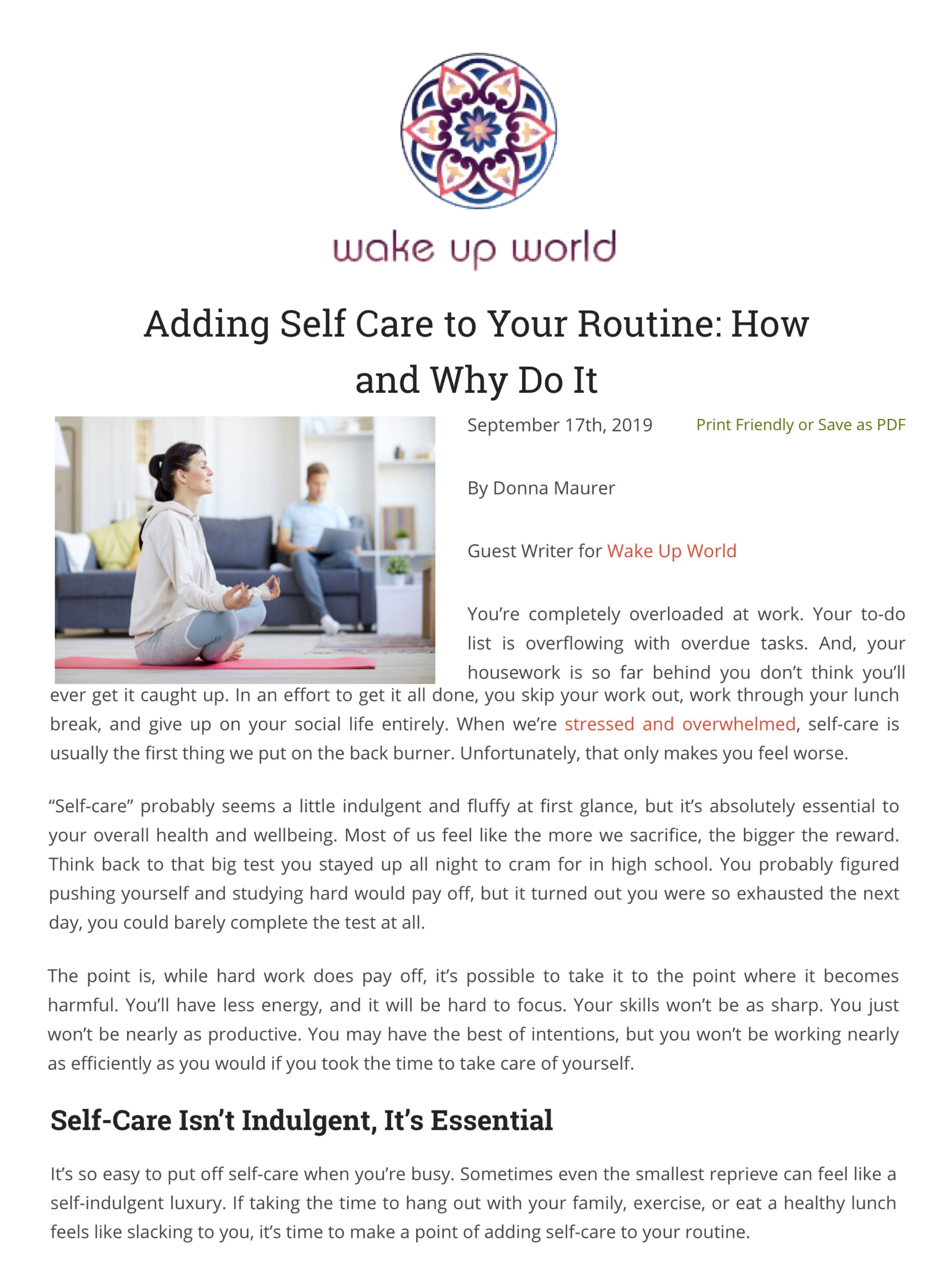 Wake up World: Adding Self Care to Your Routine: How and Why to Do It