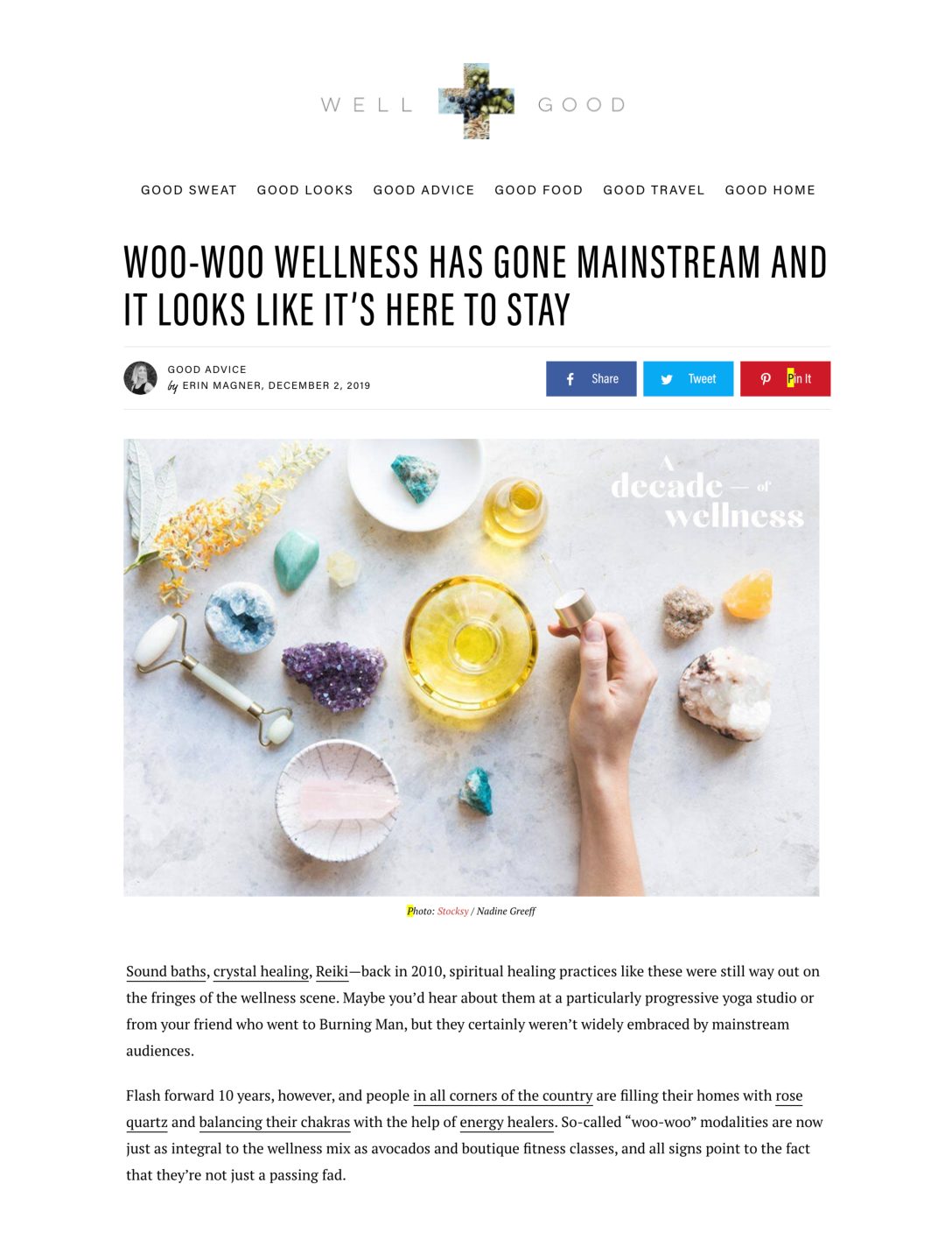 Well+Good: Woo-Woo Wellness Has Gone Mainstream And It Looks Like It’s Here To Stay