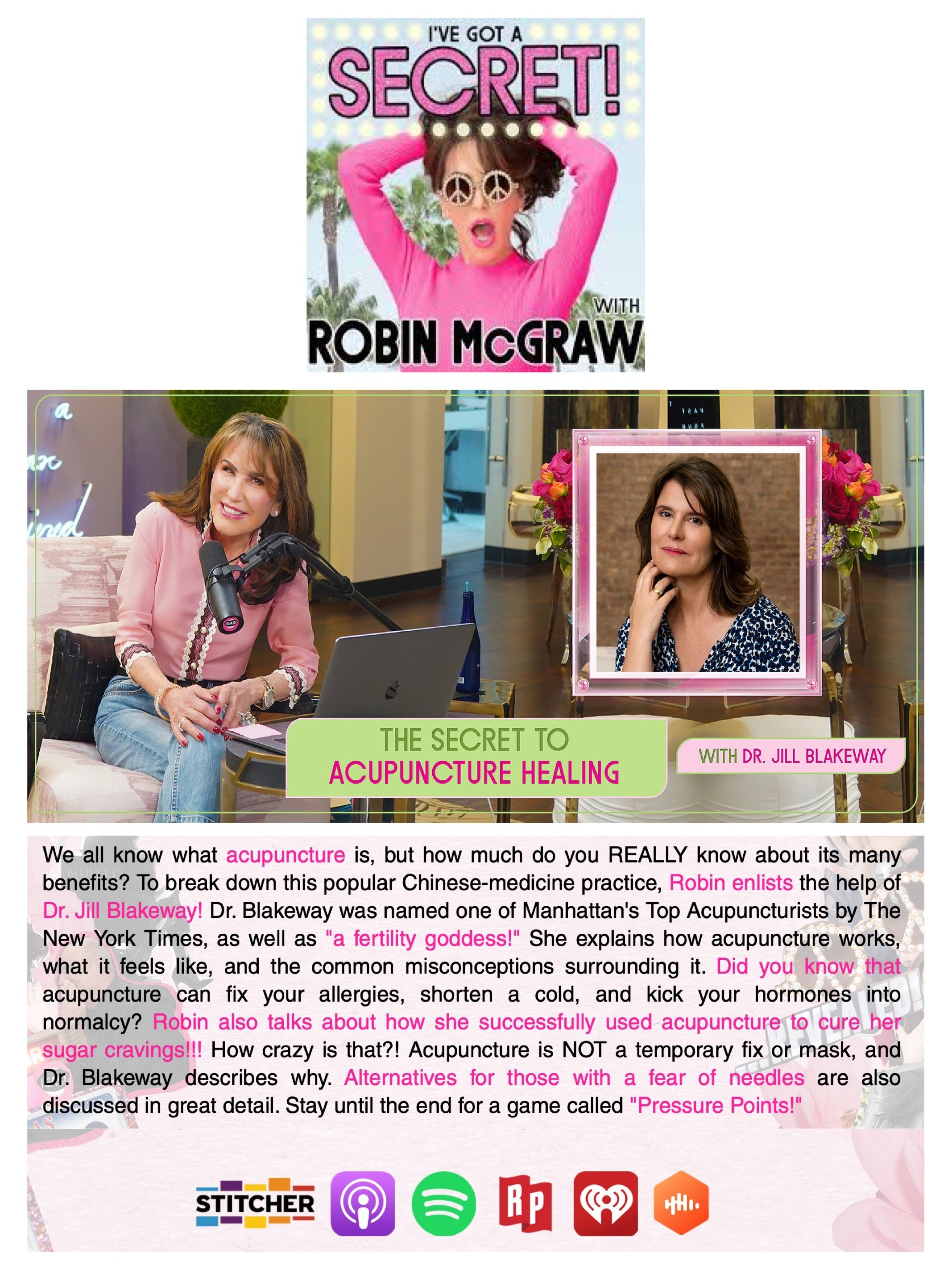 I’ve Got A Secret with Robin McGraw: The Secret to Acupuncture